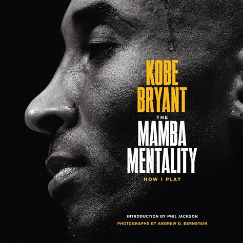 The Mamba Mentality .